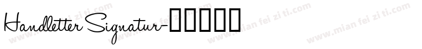 Handletter Signatur字体转换